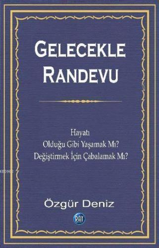Gelecekle Randevu