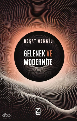 Gelenek ve Modernite