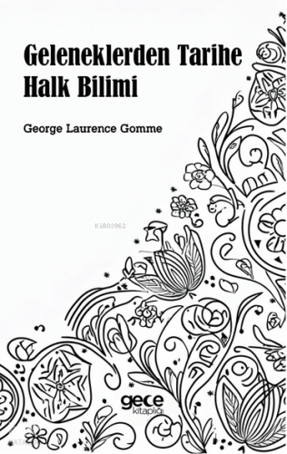 Geleneklerden Tarihe Halk Bilimi