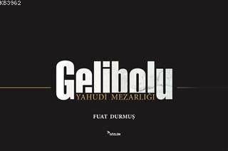 Gelibolu - Yahudi Mezarlı