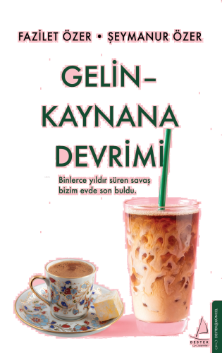 Gelin Kaynana Devrimi