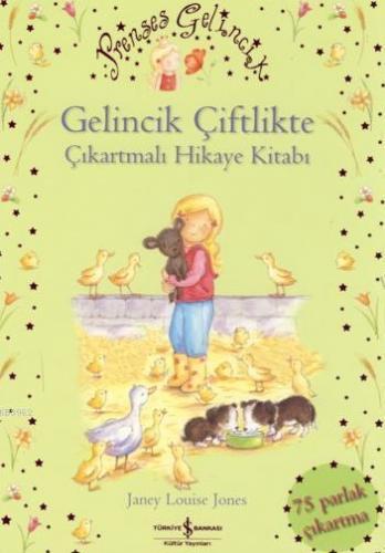 Gelincik Çiftlikte; Çıkartmalı Hikâye Kitabı