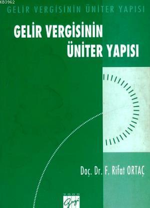 Gelir Vergisinin Üniter Yapısı