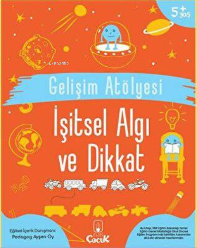 Gelişim Atölyesi İşitsel Algı ve Dikkat