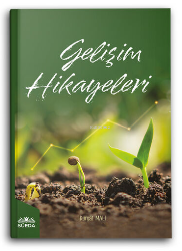 Gelişim Hikayeleri