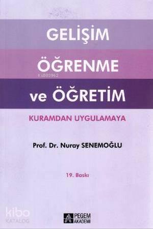 Gelişim Öğrenme ve Öğretim