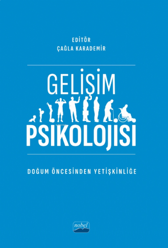 Gelişim Psikolojisi Doğum Öncesinden Yetişkinliğe