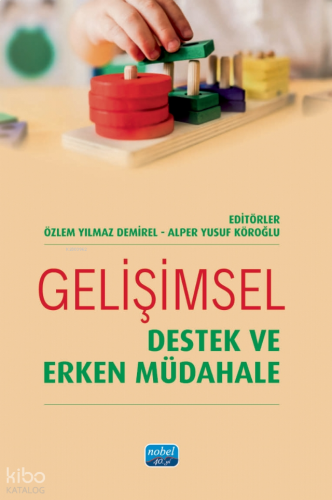 Gelişimsel Destek ve Erken Müdahale