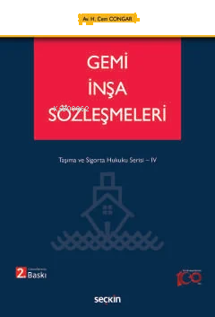 Gemi İnşa Sözleşmeleri