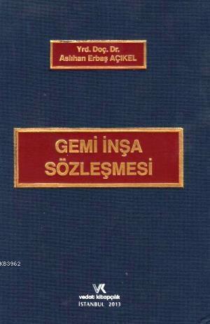 Gemi İnşa Sözleşmesi