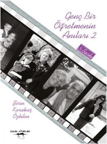 Genç Bir Öğretmenin Anıları 2