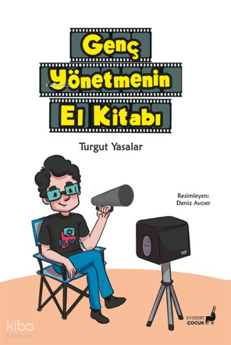 Genç Yönetmenin El Kitabı
