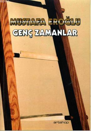 Genç Zamanlar