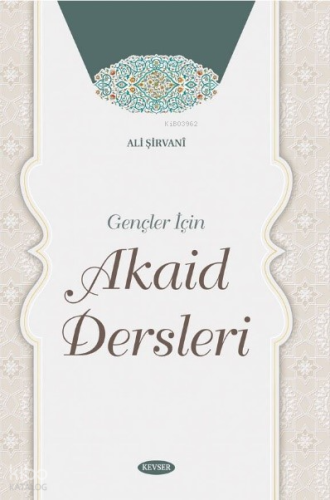 Gençler için Akaid Dersleri