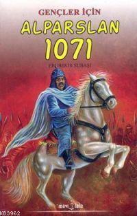 Gençler İçin Alparslan 1071