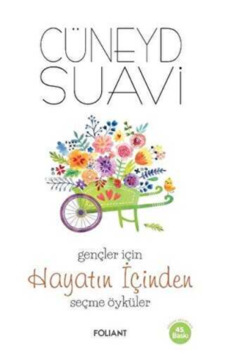 Gençler için Hayatın İçinden Seçme Öyküler