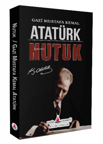 Gençler İçin Nutuk Mustafa Kemal Atatürk