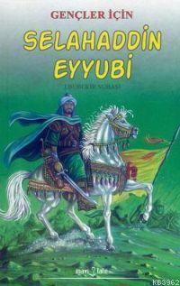 Gençler İçin Selahaddin Eyyubi