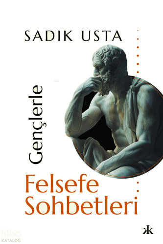 Gençlerle Felsefe Sohbetleri