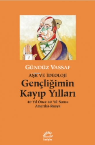 Gençliğimin Kayıp Yılları