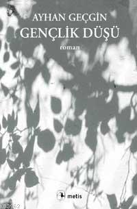 Gençlik Düşü