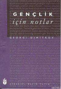 Gençlik İçin Notlar