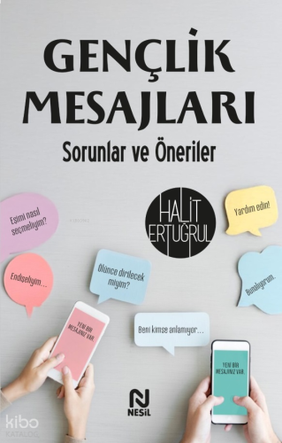 Gençlik Mesajları    ;Sorunlar ve Öneriler
