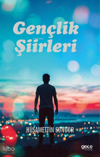 Gençlik Şiirleri