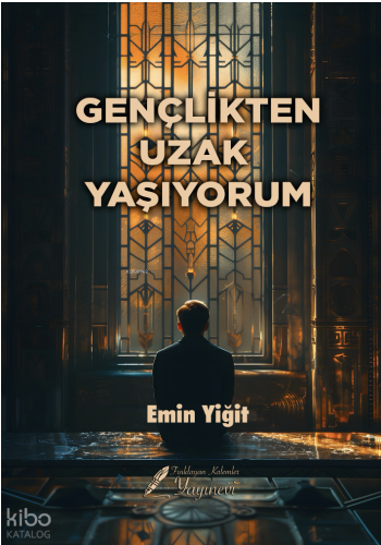 Gençlikten Uzak Yaşıyorum