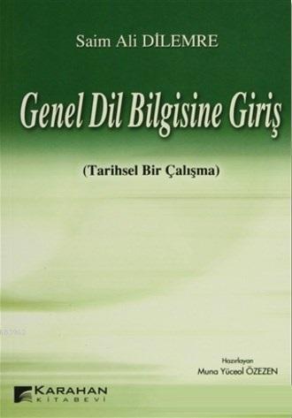 Genel Dil Bilgisine Giriş; Tarihsel Bir Çalışma