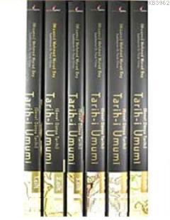 Genel Dünya Tarihi Tarih-i Umumi (6 Cilt)