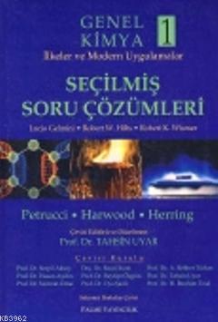 Genel Kimya 1 İlkeler ve Modern Uygulamalar Seçilmiş Soru Çözümleri