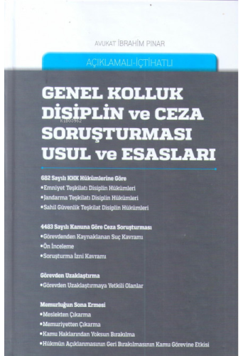 Genel Kolluk Disiplin ve Ceza Soruşturması Usul ve Esasları