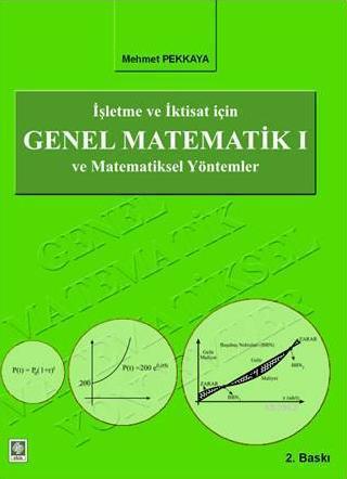 Genel Matematik 1; İşletme ve İktisat İçin