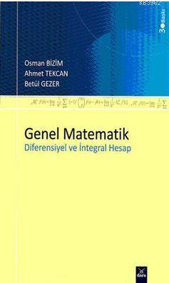 Genel Matematik; Diferensiyel ve İntegral Hesap