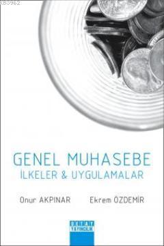 Genel Muhasebe İlkeler & Uygulamalar