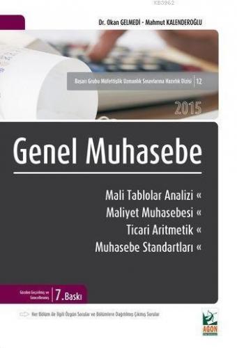 Genel Muhasebe; Mali Tablolar Analizi