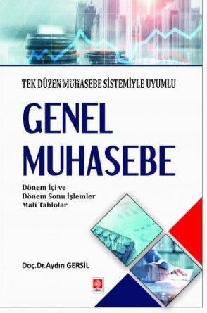 Genel Muhasebe Tek Düzen Muhasebe Sistemiyle Uyumlu Aydın Gersil