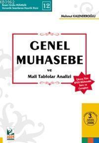 Genel Muhasebe ve Mali Tablolar Analizi