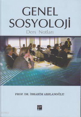 Genel Sosyoloji Ders Notları