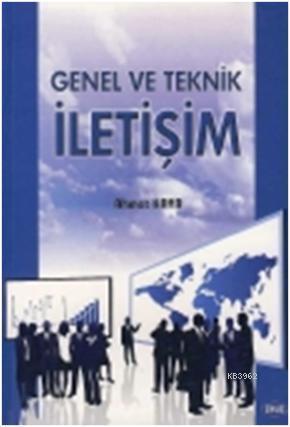 Genel ve Teknik İletişim