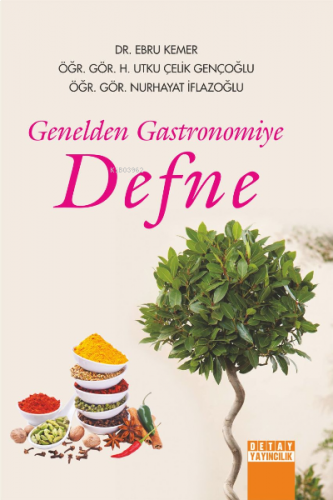 Genelden Gastronomiye Defne