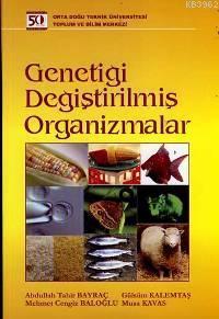 Genetiği Değiştirilmiş Organizmalar