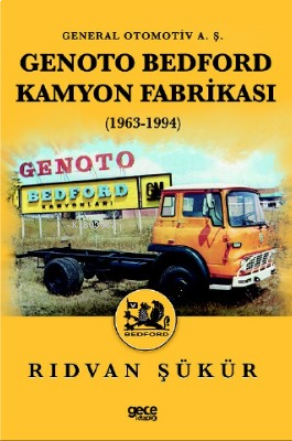 Genoto Bedford Kamyon Fabrikası (1963-1994)