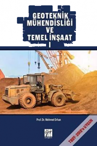 Geoteknik Mühendisliği ve Temel İnşaat 1