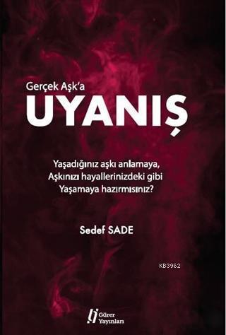 Gerçek Aşk'a Uyanış