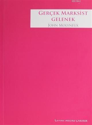 Gerçek Marksist Gelenek