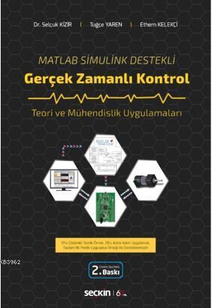 Gerçek Zamanlı Kontrol; Teori ve Mühendislik Uygulamaları