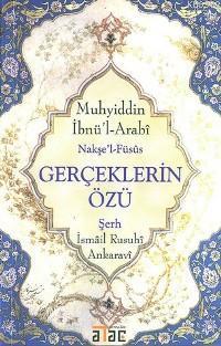 Gerçeklerin Özü; Nakşe'l-füsûs