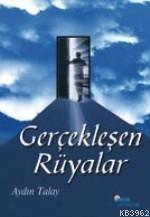 Gerçekleşen Rüyalar